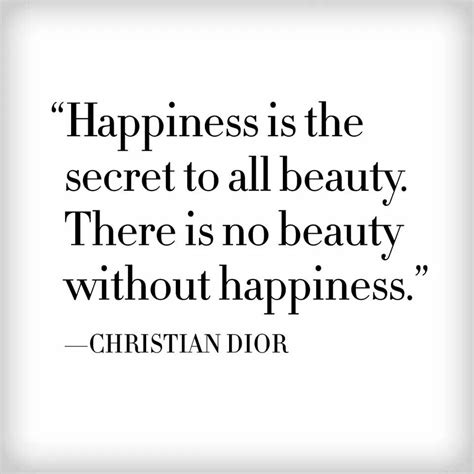 quotes of christian dior|Christian Dior quotes happiness.